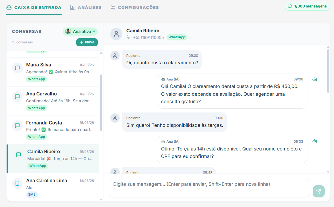 Você perde pacientes enquanto atende ou descansa.